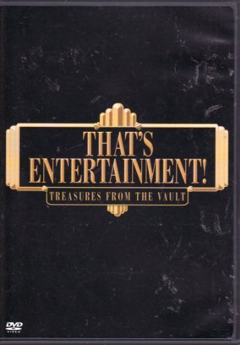 That's Entertainment!/Treasures From The Vault